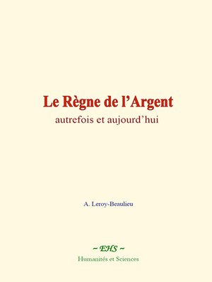 cover image of Le Règne de l'Argent